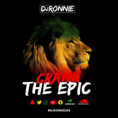 CRANK THE EPIC VOL #1
