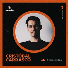 superba 012 - Cristóbal Carrasco [CL] - [VINYL ONLY] - 19/05/2023