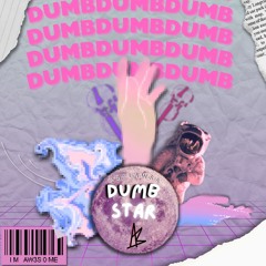 Dumb Star