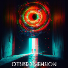 Other Dimension (FREE DOWNLOAD)