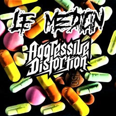 LF Medicin - Aggressive Distortion
