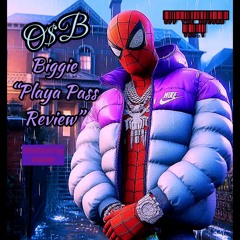 Biggie "Playa Pass Review" Freestyle