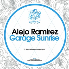 ALEJO RAMIREZ - Garage Sunrise [ST255] Smashing Trax / 10th February 2023