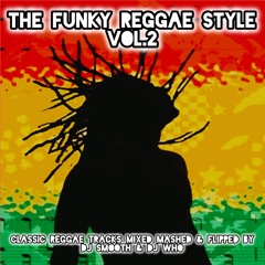 Various Artists - The Funky Reggae Style Vol.2 (Smooth & Who).mp3
