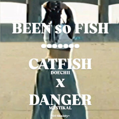 BEEN so FISH (DJ Shaisty Mashup)