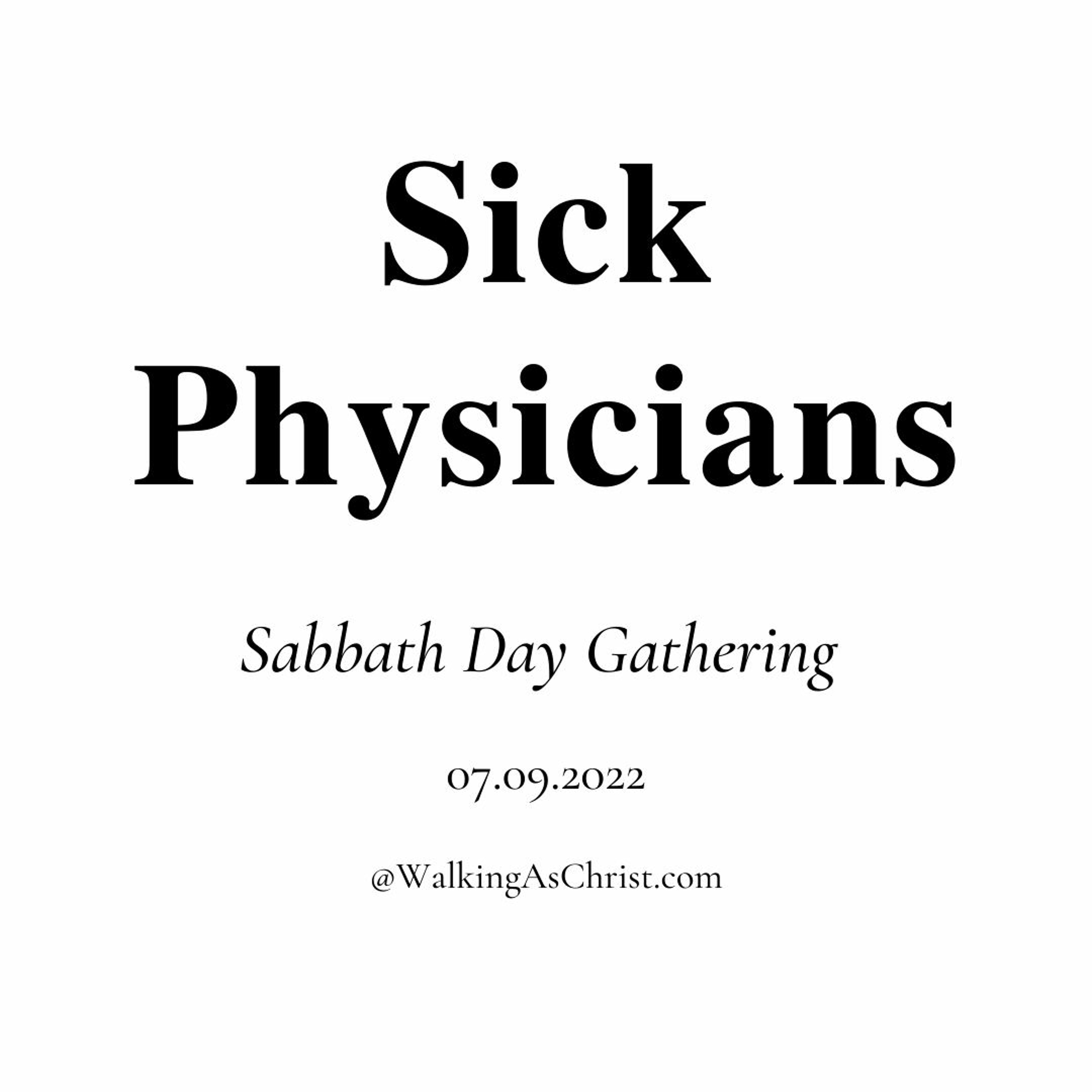 Sick Physicians
