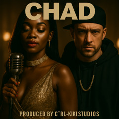 Chad ( Mona & Lisa Version )