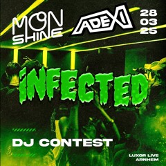 Moonshine x Infected basement DJ Contest (Adexi) (NEWSKOOL DNB)