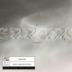 | ERRARE | w/ Softi, Nak, & DJ Rain | E8