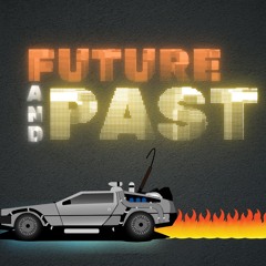 Future and Past
