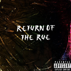 Return Of The Rue