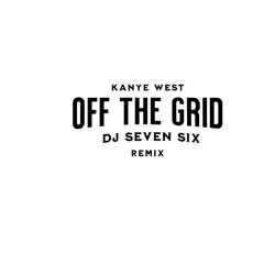 DJ Seven Six - Off The Grid Rmx