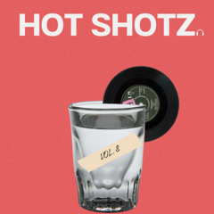Hot Shotz Vol: 8