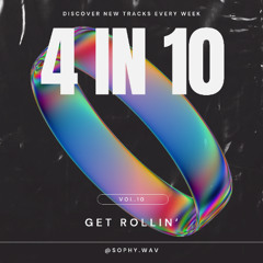 4 in 10 Vol. 10 - Get Rollin'
