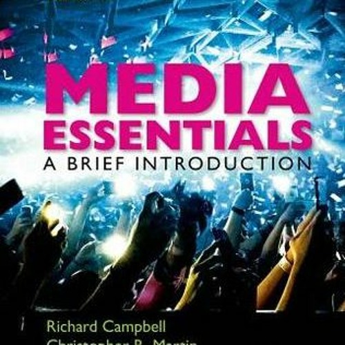 Stream [DOWNLOAD] FREE Media Essentials A Brief Introduction from
