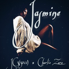 Jasmine - Jc3 X Charlie Zero