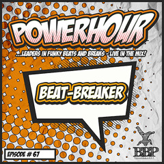 Breakbeat Paradise Power Hour # 67 - Mixed by Beat-Breaker (Free Download)