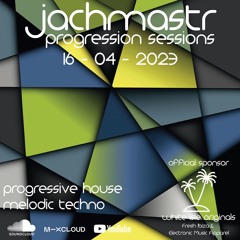 Progressive House Mix Jachmastr Progression Sessions 16 04 2023