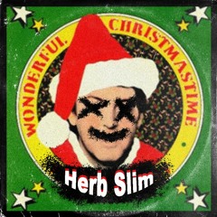 Herb Slim  - Wonderful Xmas Stomp (2020 Remaster Free Download)