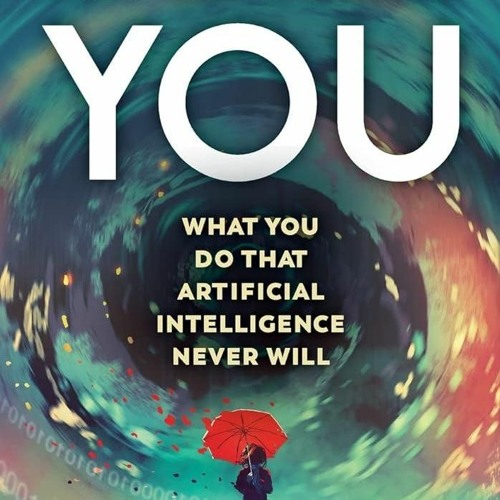 ⚡Audiobook🔥 Non-Computable You: What You Do That Artificial Intelligence Never Will
