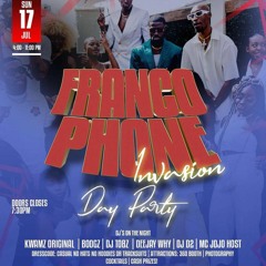 *LIVE AUDIO* Francophone Invasion Day Party '22 - Power Francophone Set || Host: MC JOJO