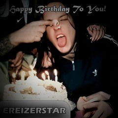 [EreizerStar SP] Happy Birthday To You!