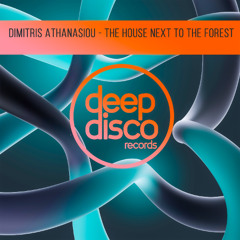 Dimitris Athanasiou - The House Next To The Forest