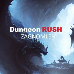 Dungeon RUSH