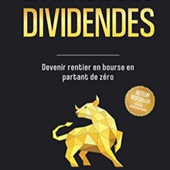 Télécharger eBook La magie des dividendes: Devenir rentier en bourse en partant de zéro au format