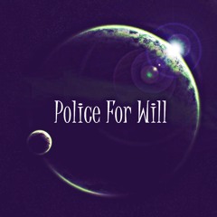 Police For Will