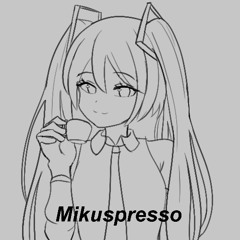 Espresso (ft. Hatsune Miku)