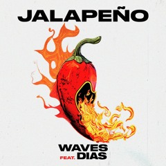 Jalapeño (feat. DIAS)