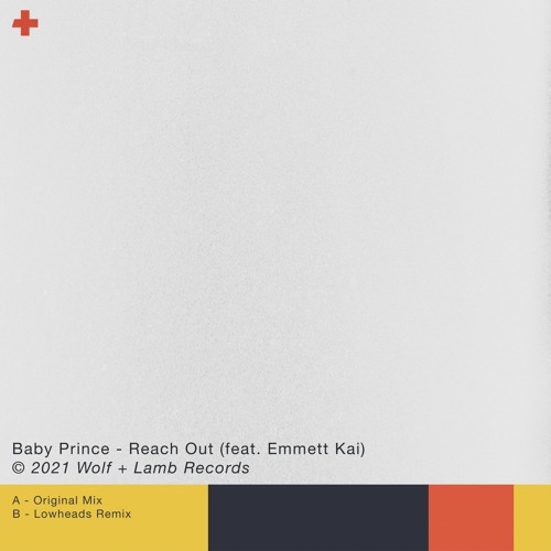 Baby Prince - Reach Out ft. Emmett Kai