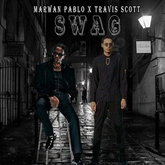 Marwan Pablo x Travis Scott - Swag (Music Audio) Prod By Dj Dolphin مروان بابلو و ترافيس سكوت - سواج
