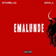 Emalunde (ft.Xowla)