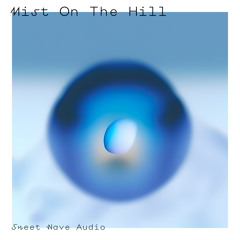 Mist On The Hill