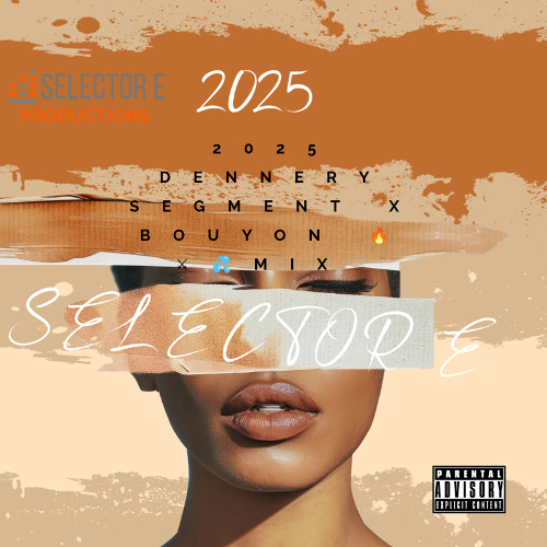 2025 DENNERY SEGMENT X BOUYON 🔥 ⚔💦MIX
