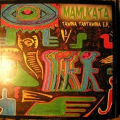 Mamukata - Tantawina