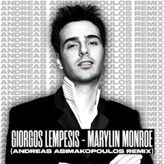 Giorgos Lempesis - Marilyn Monroe (Andreas Asimakopoulos Remix)