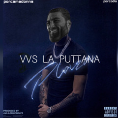 RIOTTI GANG - VVS LA PUTTANA (PROD.PIETRO PACCIANI) (LELE GANZA FEAT. A$AP GERM)