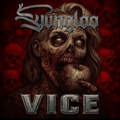 VICE - YVNGLOO / (Prod. By 6EXTERMINATION)