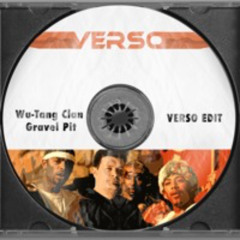 Wu - Tang Clan - Gravel Pit [Verso (UK) Edit]