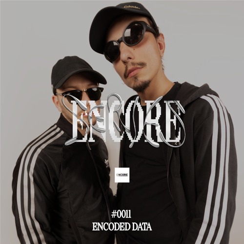 ENCORE SERIES #0011 Encoded Data