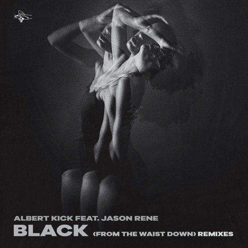 Black from the waist down (Oliver Gil Remix) [feat. Jason Rene]