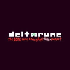 Deltarune: The Same Same Same Same Other Puppet.