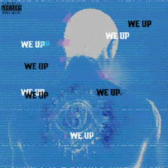 WE UP [prod. itstoolate]