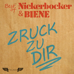Nickerbocker & Biene - Zruck zu dir (Hallo Klaus) (Falkaz Remix)