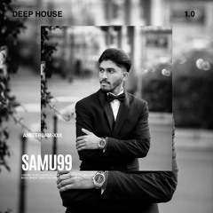 Deep House Mix #1.0 2024 | Deep Launch by SAMU99