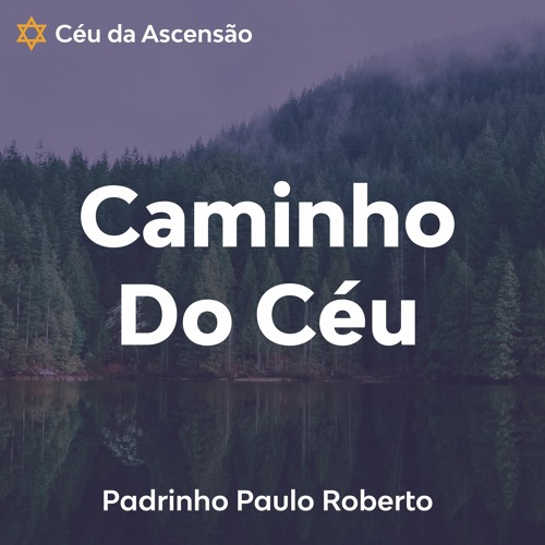 Caminho Do Ceu 8 - Eu Peço Ao Meu São Miguel