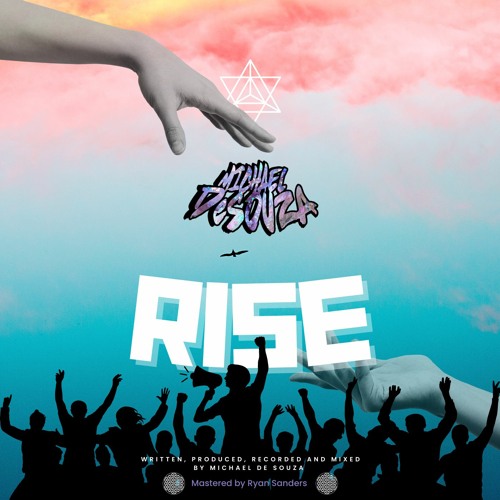 RISE